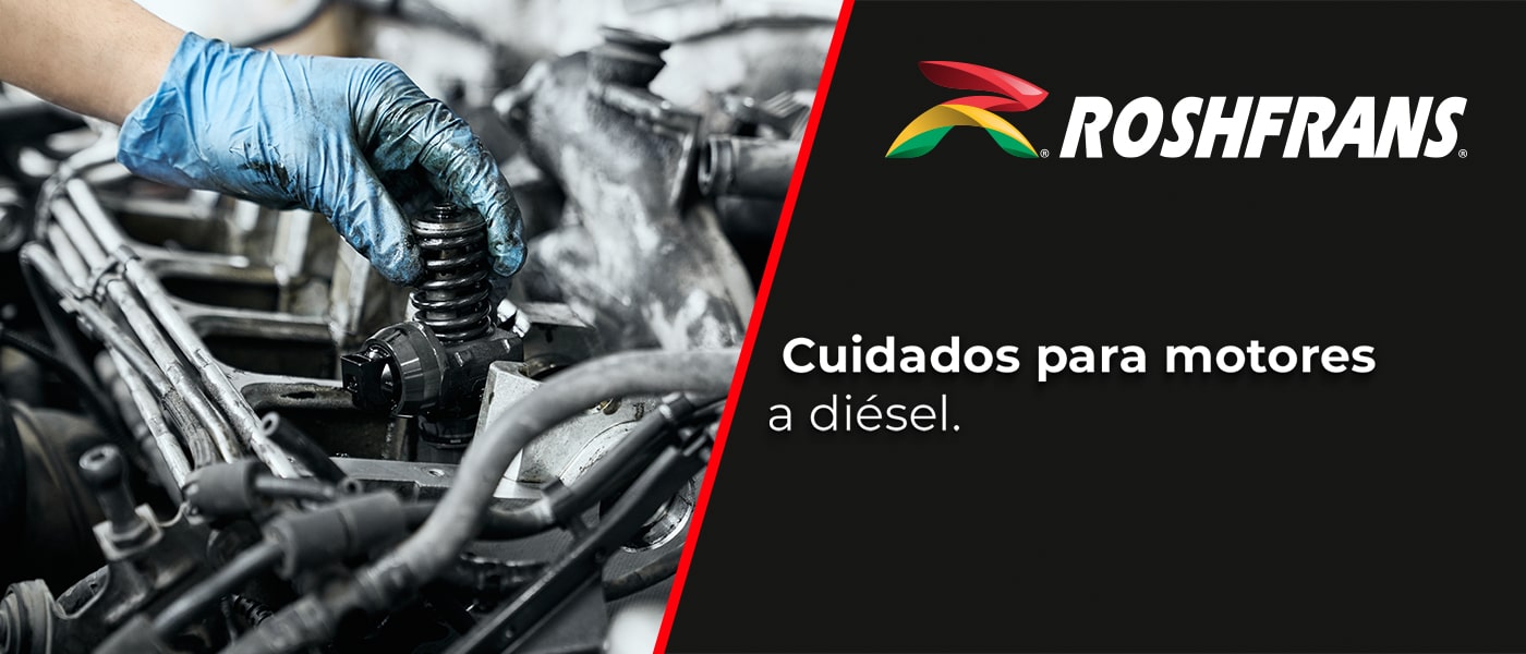 CUIDADOS PARA MOTORES A DIÉSEL