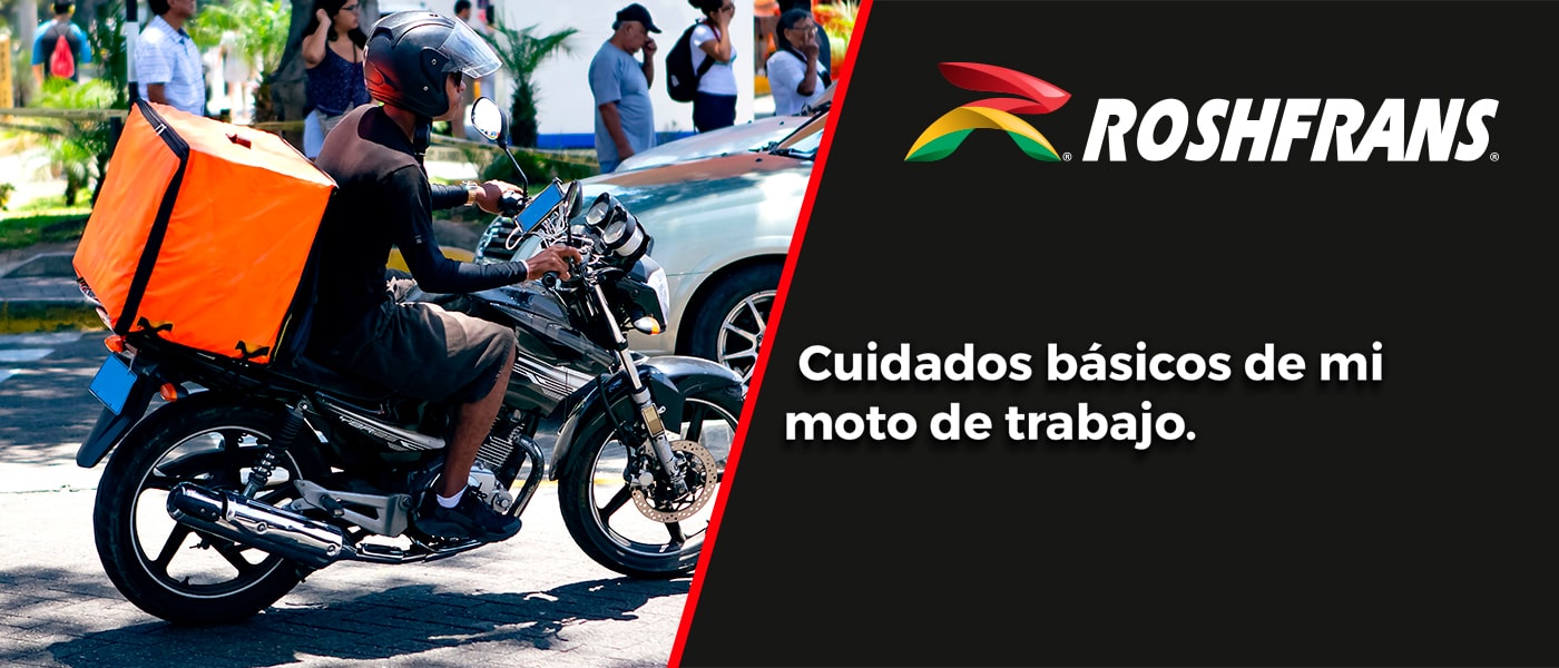 TIPS PARA TENER TU MOTO DE TRABAJO A LA PERFECCIÓN