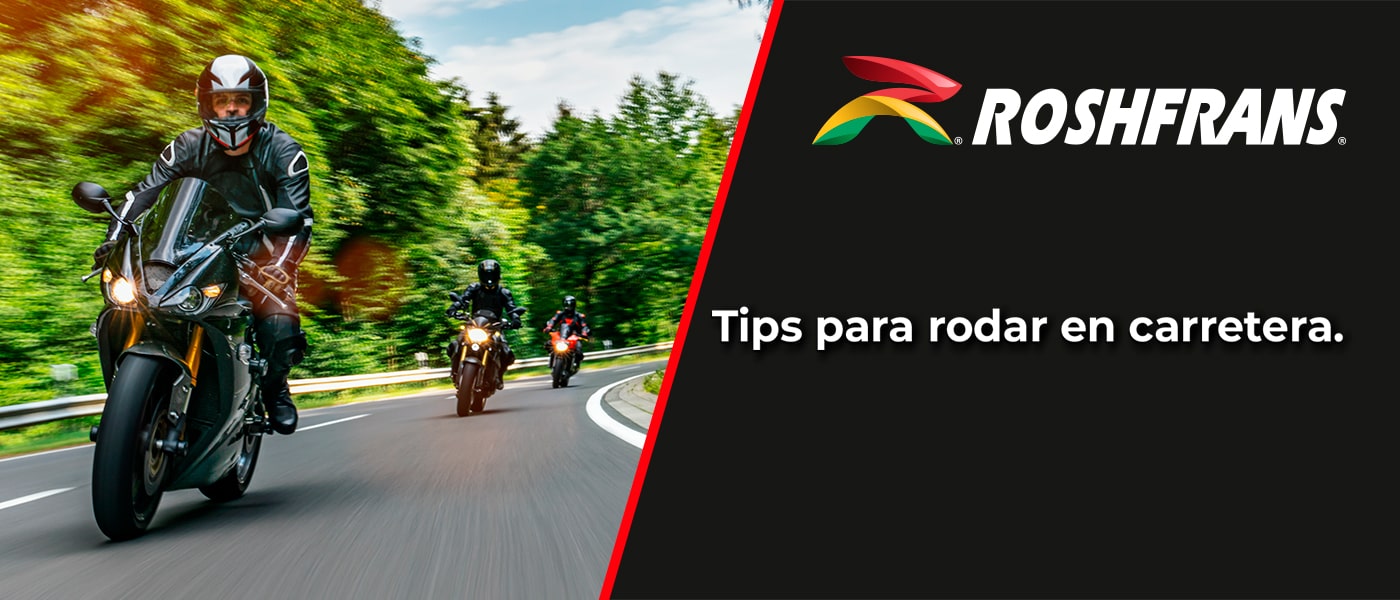 TIPS PARA RODAR EN CARRETERA